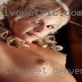Discreet Denver