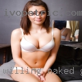 Willing naked girls