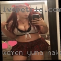 Women Yuma, naked